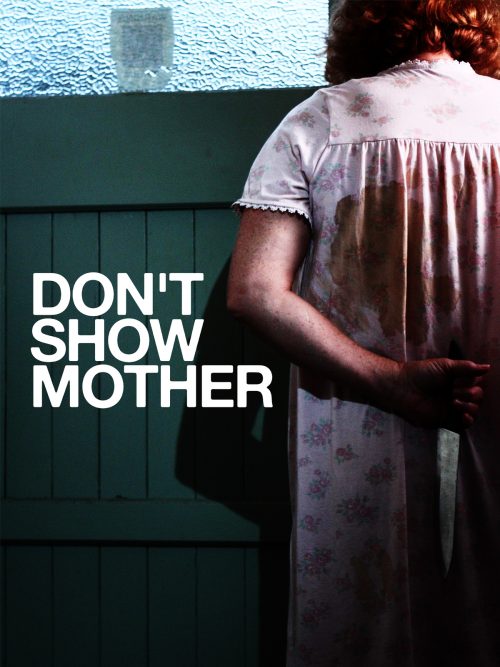Don't Show Mother Poster
