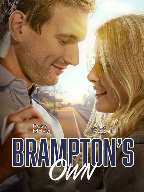 Brampton's Own - Poster