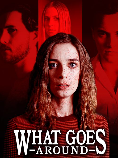 What Goes Around Poster